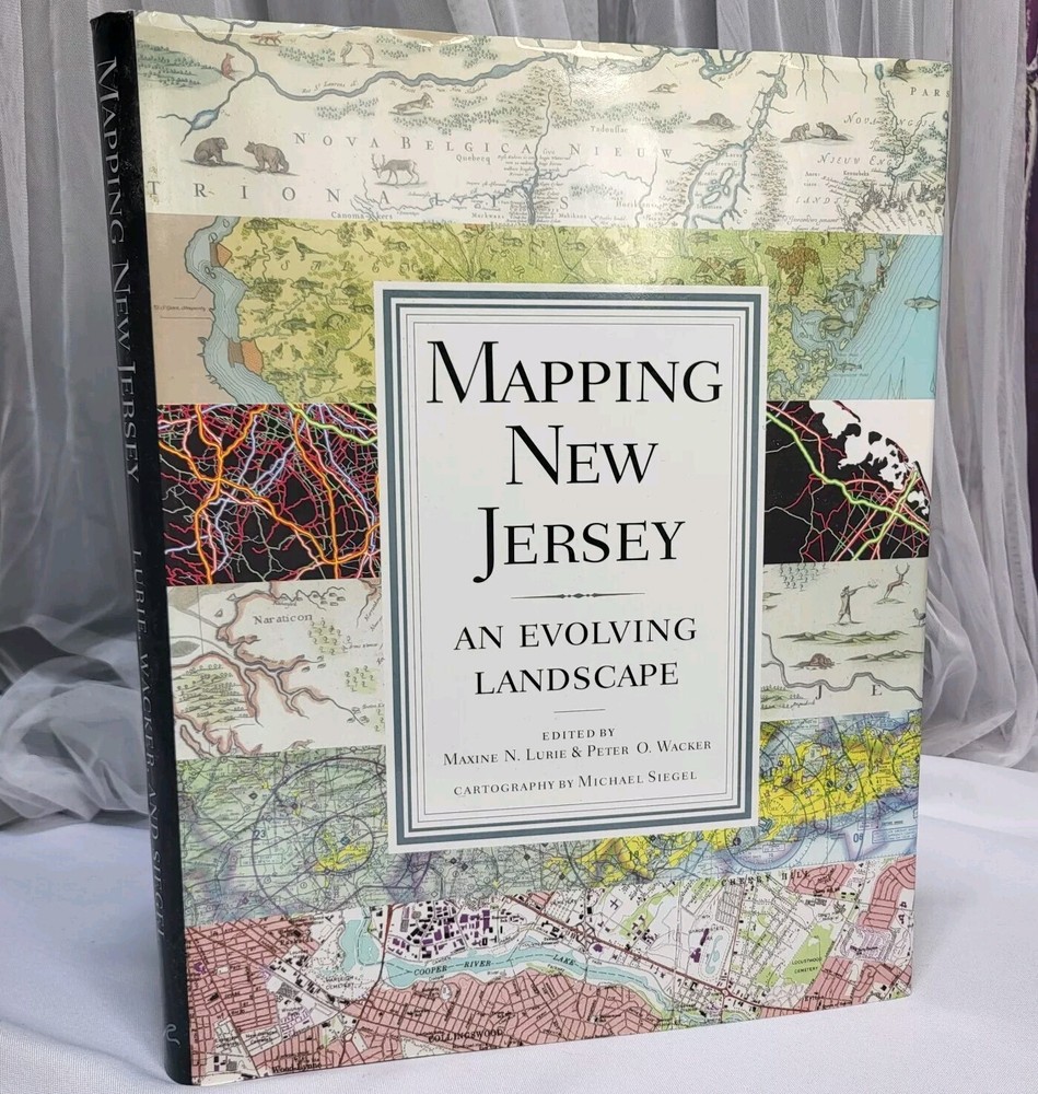 Mapping New Jersey : An Evolving Landscape Hardcover Book Coffee Table Almanac