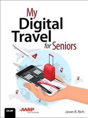 My Digital Travel for Seniors by Rich