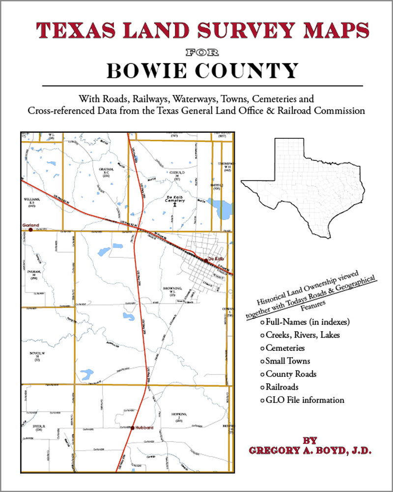 Bowie County Texas Land Survey Maps Genealogy History