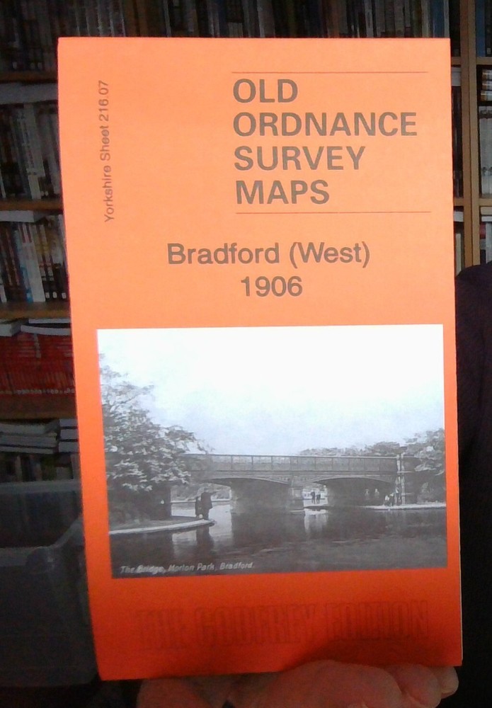MAP OF Bradford (West) 1906 Yorkshire Sheet 216.07 NEW 9781787210981