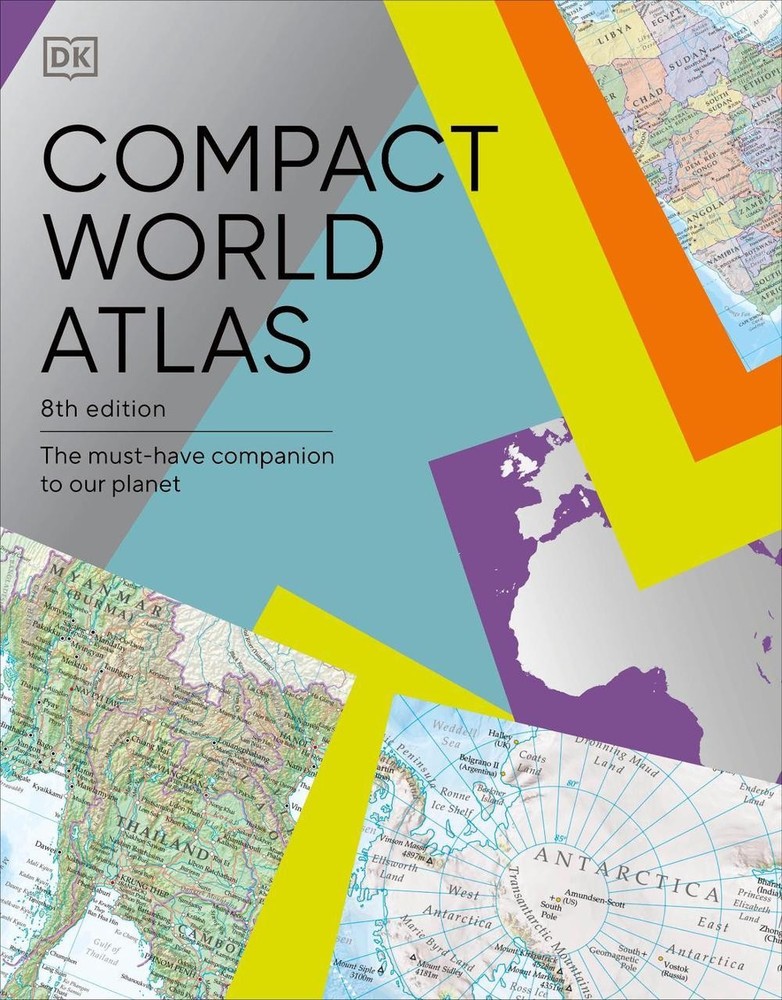 Compact World Atlas: The Must-Have Companion to Our Planet by DK Paperback Book