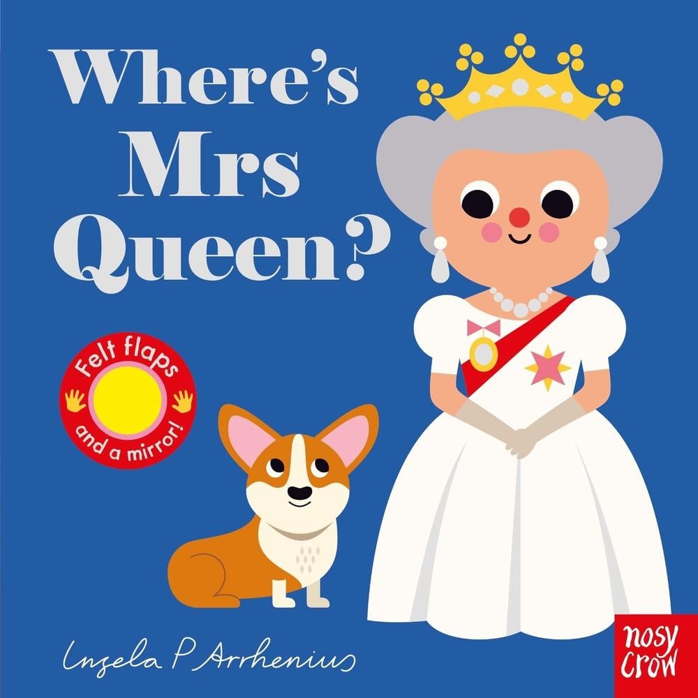 Where’s Mrs Queen? by Ingela P. Arrhenius (English) Board Book Book