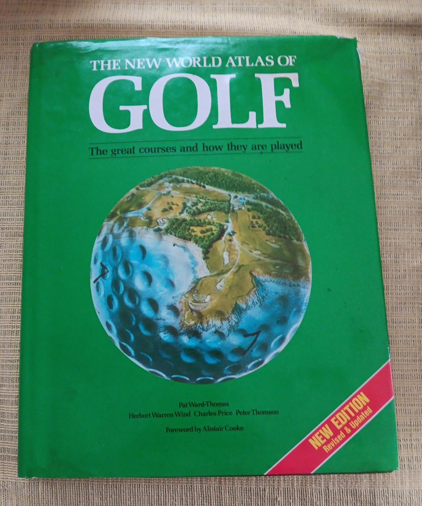New World Atlas 0f Golf Revised And Updated