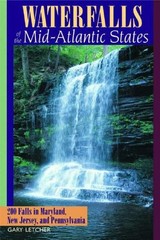 Gary Letcher Waterfalls of the Mid-Atlantic States (Paperback) (UK IMPORT)