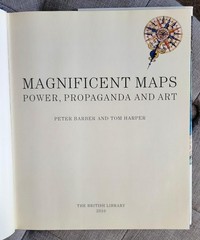 Magnificent Maps: Power, Propaganda and Art Peter Barber 2010 HCDJ
