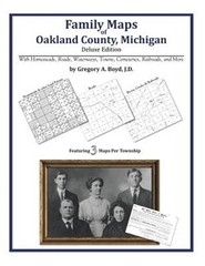 Family Maps of Oakland County, Michigan (Paperback or Softback)