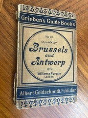 Grieben’s Guide Books Brussels & Antwerp 1914