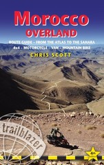 Morocco Overland Trailblazer Guide by Chris Scott (Paperback Book)