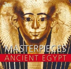 Masterpieces of Ancient Egypt by Nigel Strudwick (English) Paperback Book