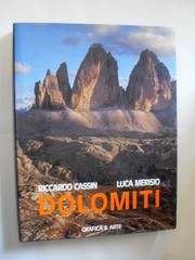 CASSIN R. MERISIO L. DOLOMITI ED.GRAFICA&ARTE 1992