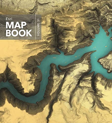 ESRI Map Book: Volume 31,ESRI Press