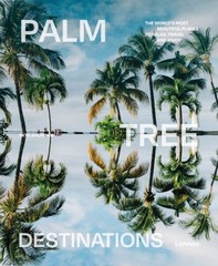 Palm Tree Destinations by Skye Sherman (Hardback Book)