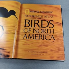 National Geographic Reference Atlas Birds North America & Attracting Birds LOT 2