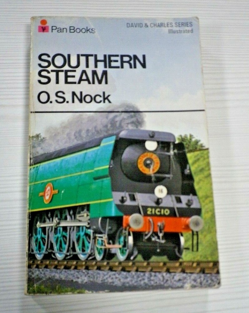 Southern Steam by O. S. Nock Book Paperback Book 1966 Illustrated