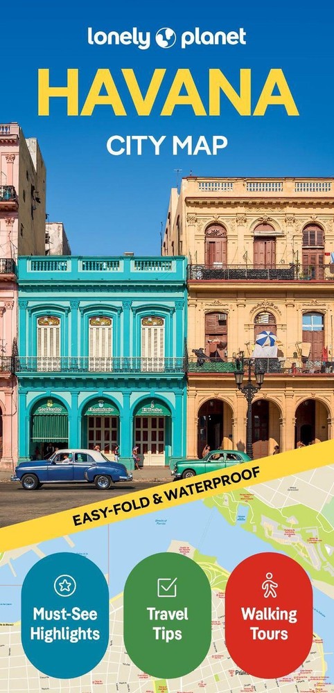 Lonely Planet Havana City Map: Durable, Waterproof, Easy-Fold Planning Map with
