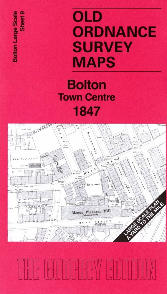 Bolton Town Centre 1847 Bolton Large Scale Sheet 9 by Alan Crosby