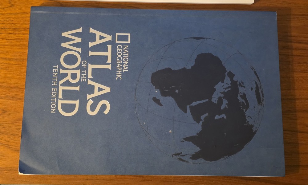 National Geographic “Atlas of the World” 10th Edition