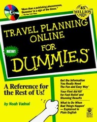 Travel Planning Online For Dummies? by Noah Vadnai