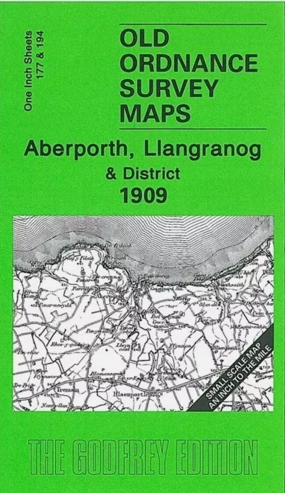 Aberporth, Llangranog & District 1909 One Inch Sheet 177/194 by Alan Leather