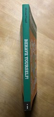 Behave Yourself!: The Essential Guide to International Etiquette by M. Powell