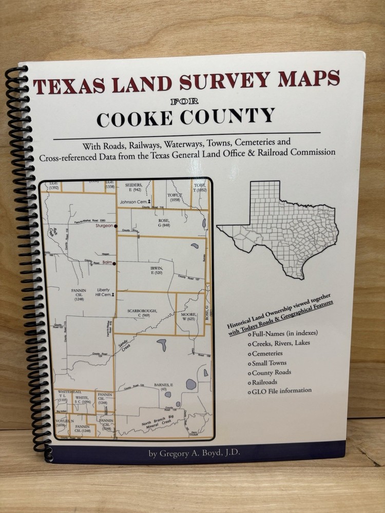 Texas Land Survey Maps for Cooke County Softback 2008 By Gregory Boyd
