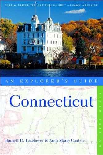 Connecticut: An Explorer’s – Paperback, by Laschever Barnett D. – Very Good