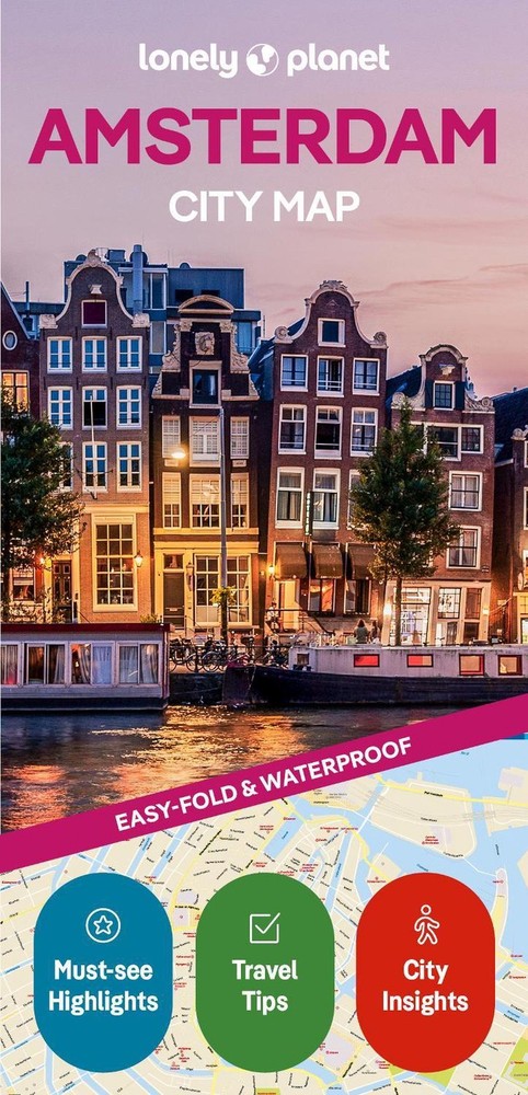 Lonely Planet Amsterdam City Map: Durable, Waterproof, Easy-Fold Planning Map wi