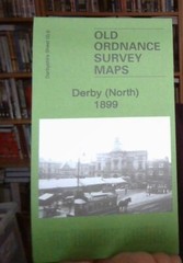 MAP OF Derby (North) 1899 Derbyshire Sheet 50.09 NEW 9781841510354