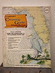 A Gunkholers Cruising Guide to Floridas West Coast – Tom Lenfestey