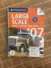 Rand McNally Large Scale Motor Carriers Road Atlas 2007