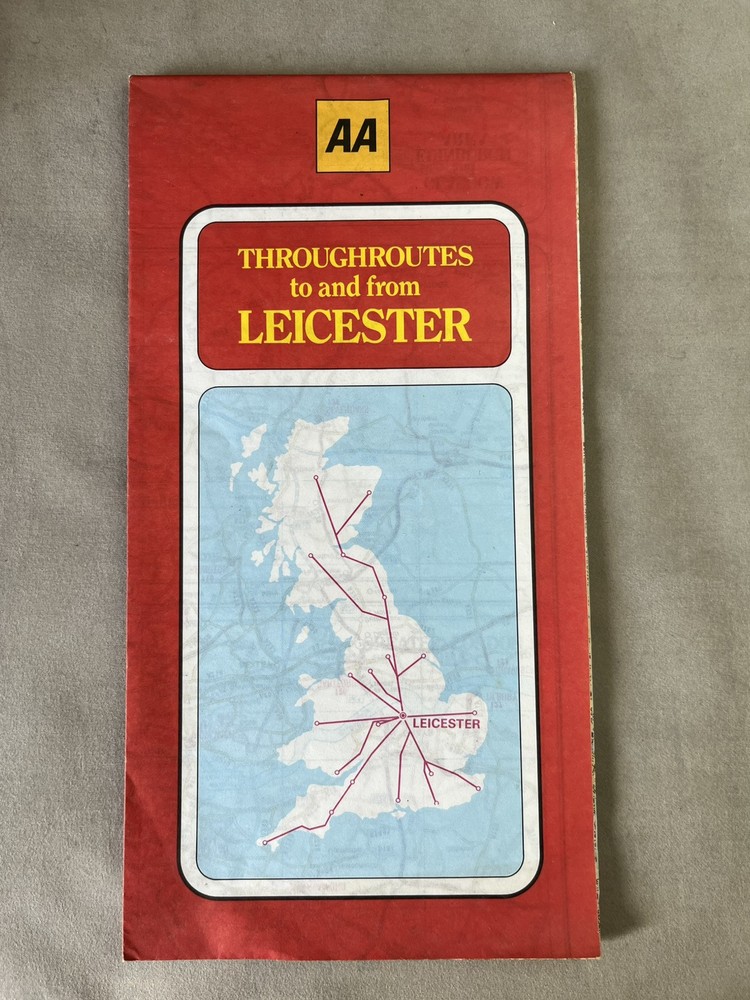 Throughroutes to and from Leicester – 1985 – Coloured Tourist Road Map – The AA