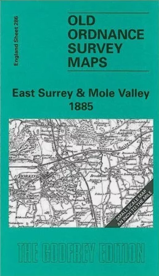 MAP OF East Surrey & Mole Valley 1885: ONE INCH SHEET 286 Oliver, Richard NEW
