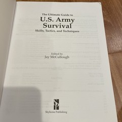 The Ultimate Guide To Us Army Survival Skills, Tactics And Techniques