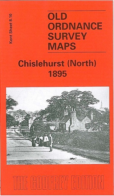 Chislehurst (North) 1895 Kent Sheet 8.10 by John W Brown