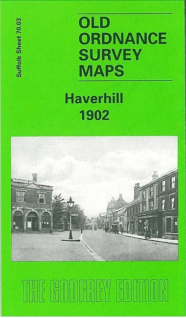 Haverhill 1902 Suffolk Sheet 70.03 by Robert Malster