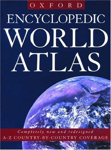 Encyclopedic World Atlas – hardcover Oxford University Press