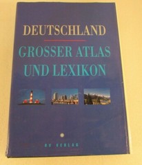1992 German Atlas – Deutschland Grosser Atlas Und Lexikon (RV Reise)