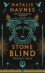 Stone Blind: Medusa’s Story by Haynes, Natalie Hardback Book The Fast Free