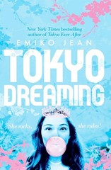 Tokyo Dreaming by Emiko Jean Paperback Book