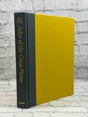 Atlas of the Great Plains by Center for Great Plains Studies, Stephen J. Lavin,