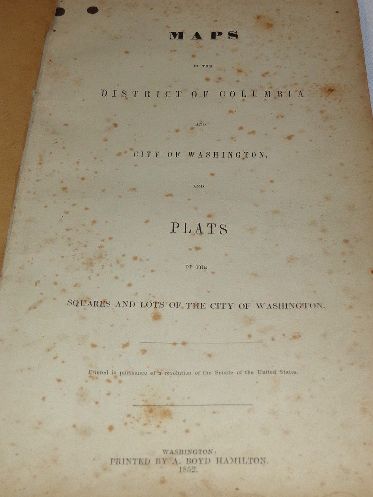Rare 1852 Book of Maps Plats A. Boyd Hamilton Washington DC District of Columbia