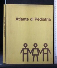 ATLANTE DI PEDIATRIA. Vol 1, 2. Helmut Moll. Boehringer Sohn.