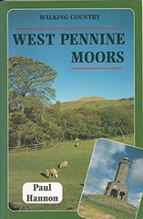 West Pennine Moors: No. 29 (Walking Country S.) by Hannon, Paul Paperback Book