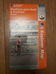 Ordnance Survey Explorer 205 Stratford-upon- Avon & Evesham