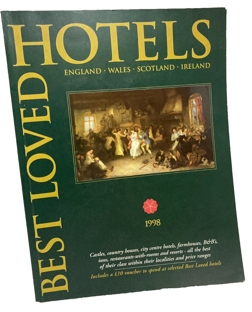 Best Loved Hotels 1998: Britain and Ireland By Best Loved