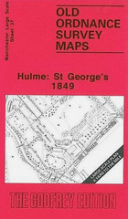 Hulme: St George’s 1849: Manchester Sheet 37 (Old Ordnance Survey Maps of Manche