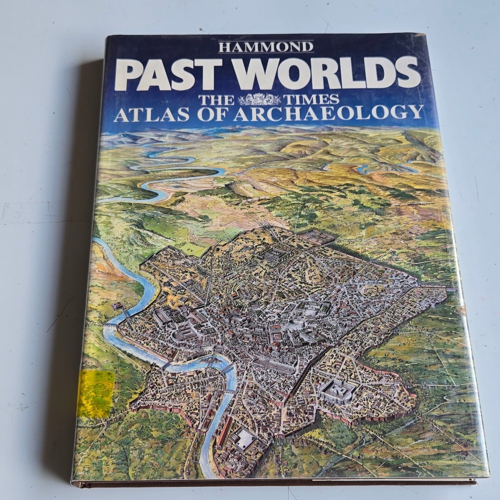 Hammond Past Worlds The Times Atlas of Archaeology Hardcover Reference Book