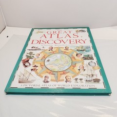 THE GREAT ATLAS OF DISCOVERY A, Pictorial Atlas Of World Exploration