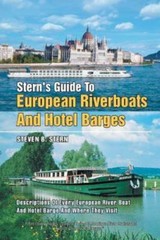 Stern’s Guide to European Riverboats and Hotel Barges, Paperback by Stern, St…
