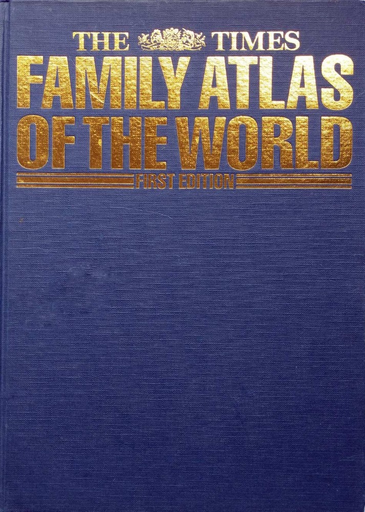 The Times Family Atlas of the World / Times Books Hardcover 1989